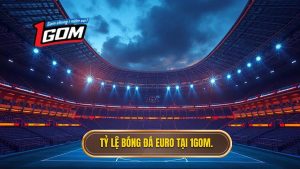 Tỷ Lệ Bóng Đá Euro: Phân Tích Chuyên Sâu Và Chiến Thuật Soi Kèo Đỉnh Cao